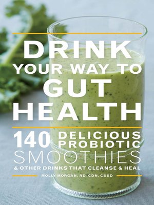 cover image of Drink Your Way to Gut Health